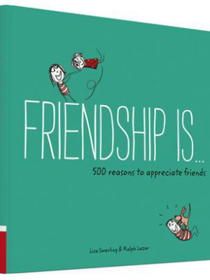 Friendship Is . . .