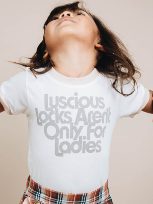 Luscious Locks Aren't Only For The Ladies Shirt For Kids