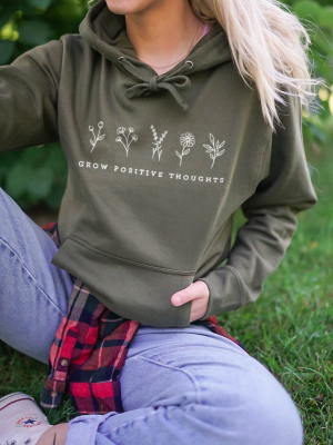 Grow Positive Thoughts Hoodie (single Color Print)