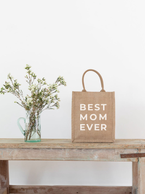 Gift Tote - Best Mom Ever (no. 2)