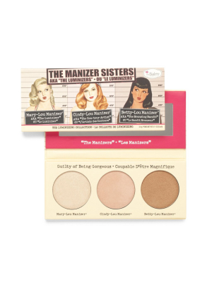 The Manizer Sisters -- Aka The "luminizers”
