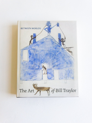 Between Worlds: The Art Of Bill Traylor
