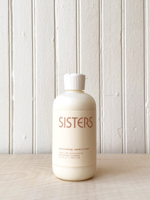 Sisters Nourishing Conditioner