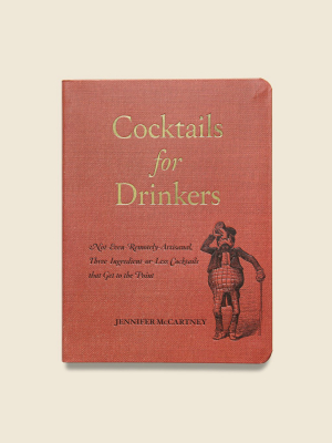 Cocktails For Drinkers - Jennifer Mccartney