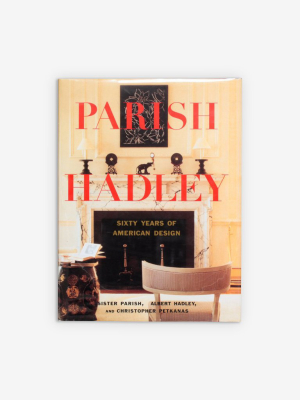Parish-hadley, Sixty Years Of American Design - 1st Edition