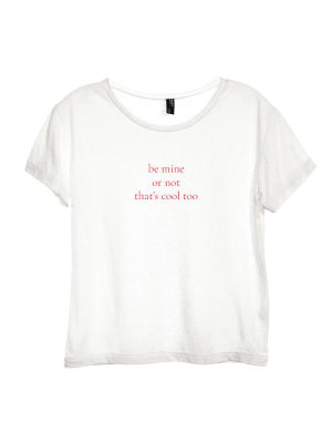 Be Mine Or Not That's Cool Too [distressed Women's 'baby Tee']