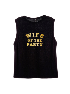 Wife Of The Party [women's Muscle Tank]