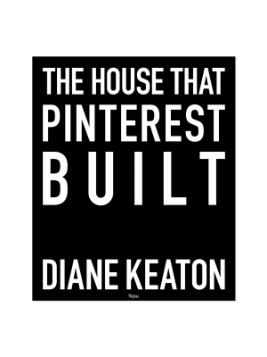 The House That Pinterest Built