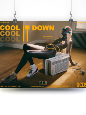 Cool It Down Poster
