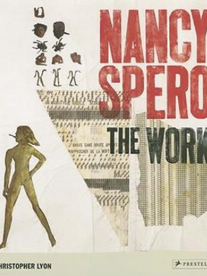 Nancy Spero: The Work