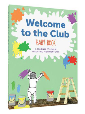 Welcome To The Club Baby Book