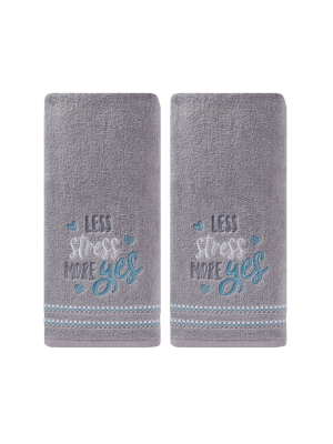 2pc Less Stress More Yes Hand Towel Gray - Skl Home