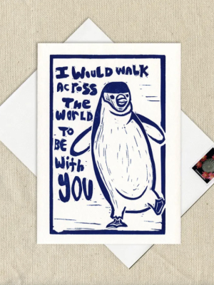 Walk Across The World Penguin Card - Ww1