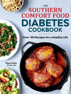 The Southern Comfort Food Diabetes Cookbook - By Maya Feller (paperback)