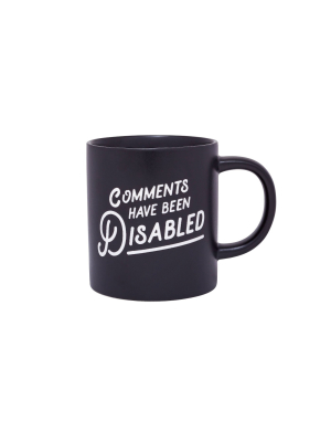 16oz Stoneware Comments Have Been Disabled Mug - Parker Lane