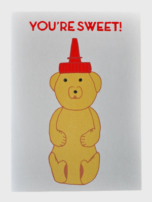 Gold Teeth Brooklyn You're Sweet Greeting Card