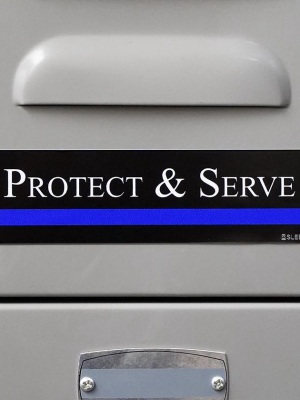 Protect And Serve Sticker