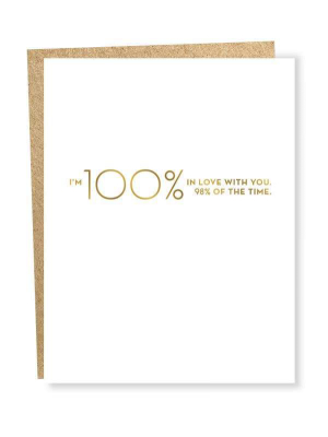 100% In Love Card