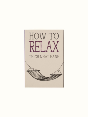 How To Relax