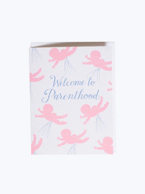 Welcome To Parenthood Card