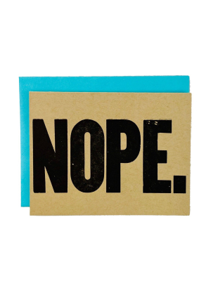 Nope Letterpress Card