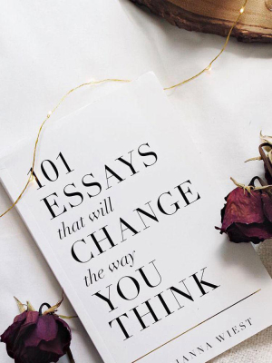 101 Essays That Will Change The Way You Think