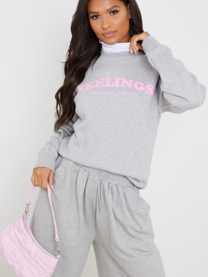 Grey Feelings Come And Go Printed Sweatshirt