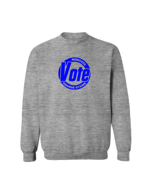 Vote Removes Orange Stains [unisex Crewneck Sweatshirt]