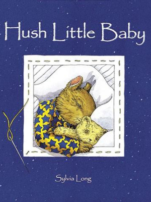 Hush Little Baby - Board Book  By Sylvia Long