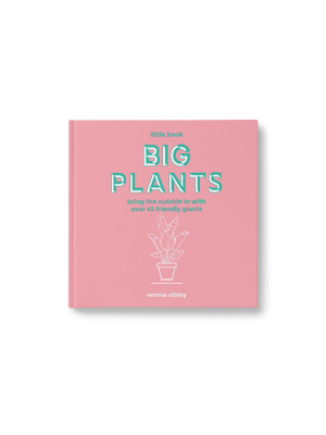 Little Book Big Plants