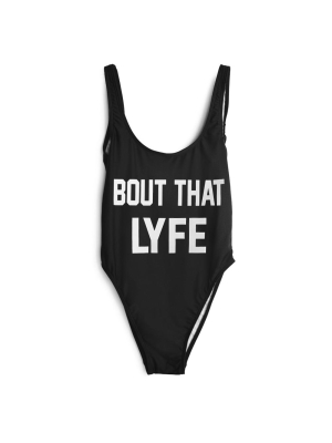 Bout That Lyfe [swimsuit]