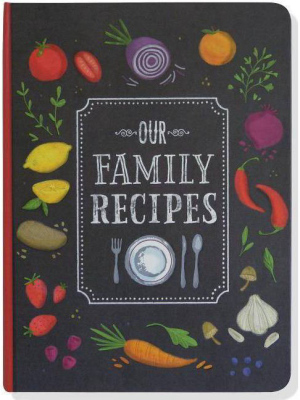 Our Family Recipes - (hardcover)
