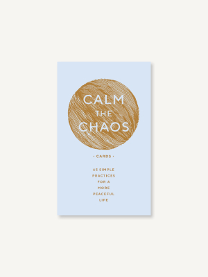 Calm The Chaos Cards