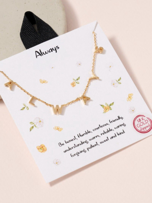 A-l-w-a-y-s Letter Charm Necklace