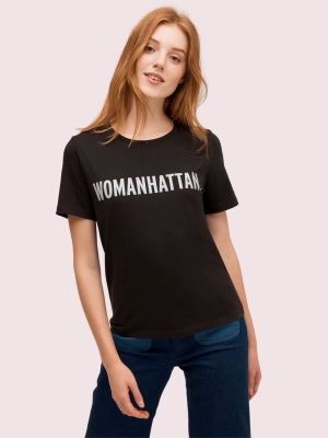 Womanhattan Tee