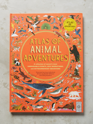 Atlas Of Animal Adventures