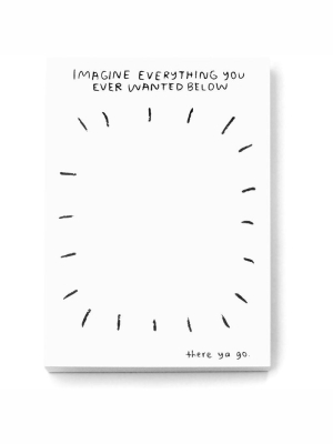 Imagine Everything Notepad