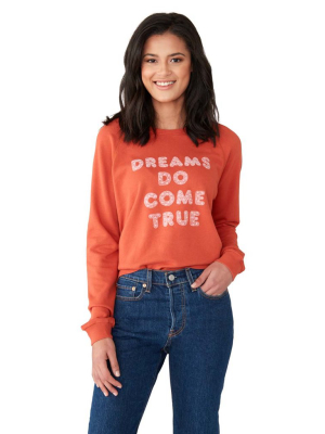 Dreams Sweatshirt