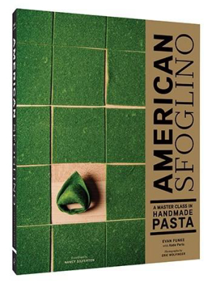 American Sfoglino A Master Class In Handmade Pasta