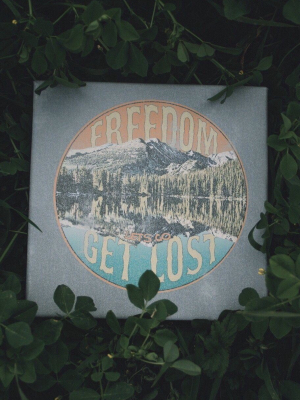 Get Lost Freedom Art Canvas