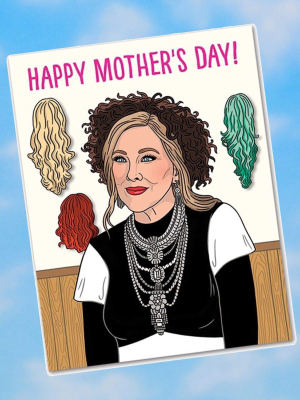 Moira Rose - Happy Mother's Day Card