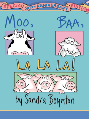 Moo, Baa, La La La! - Board Book By Sandra Boynton