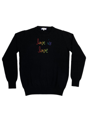 "love Is Love" Crewneck