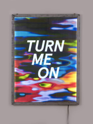 Frame It Poster "turn Me On"