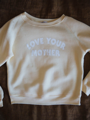 Love Your Mother Crop Sweatshirt For Women