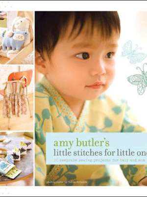 Amy Butler's Little Stitches For Little Ones