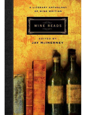 Wine Reads - By Jay Mcinerney (hardcover)