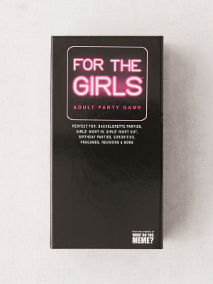 For The Girls Party Game