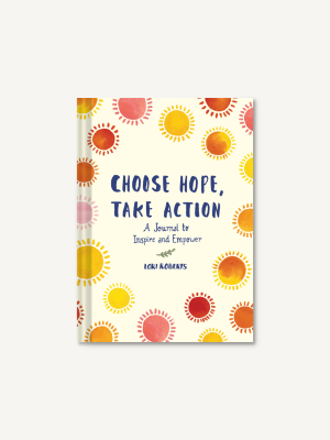 Choose Hope, Take Action