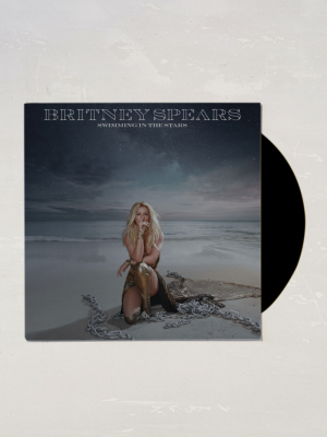 Britney Spears - Swimming In The Stars Limited Lp